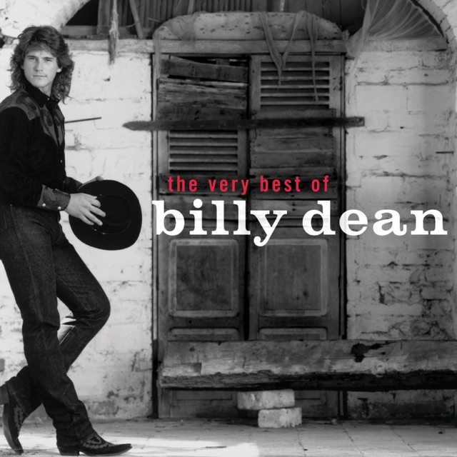 Billy Dean - Only Here for a Little While