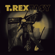 Cadillac (Live at Clifton Park, Rotherham, 8/28/1971) - T. Rex