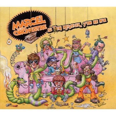 Si t'en reveux, y'en re n'a - Marcel Et Son Orchestre