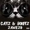 Catz & Bootz - Single album lyrics, reviews, download