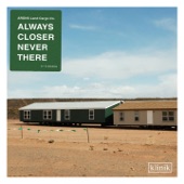 Always Closer Never There artwork