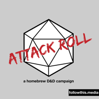 Attack Roll podcast