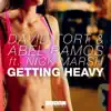 Getting Heavy (feat. Nick Marsh) - EP album lyrics, reviews, download