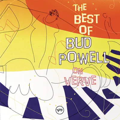 The Best of Bud Powell On Verve - Bud Powell