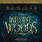Back Into the Woods - Stephen Sondheim lyrics