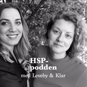 HSP-podden med Leveby & Klar