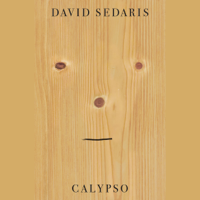 David Sedaris - Calypso (Unabridged) artwork