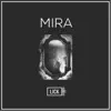 Mira - Single album lyrics, reviews, download