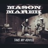 Take My Advice - EP