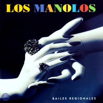 Bailes Regionales - Los Manolos