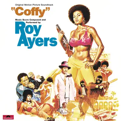 Coffy (Soundtrack from the Motion Picture) - Roy Ayers