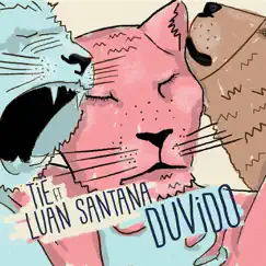 Duvido (feat. Luan Santana) - Single by Tiê album reviews, ratings, credits