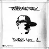 Dubs, Vol. 1 album lyrics, reviews, download