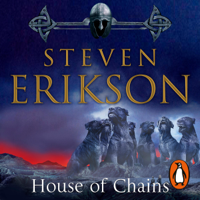 Steven Erikson - House of Chains: The Malazan Book of the Fallen 4 (Unabridged) artwork