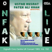 Nusrat Fateh Ali Khan - Digbeth Civic Centre UK Concert 1983, Vol. 152 artwork