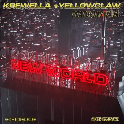 New World (feat. Vava) - Single - Krewella