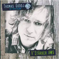 V'Stärker Aus - Das Akustikalbum - Thomas Godoj