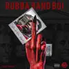 Rubba Band Boi album lyrics, reviews, download
