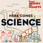 They Might Be Giants (For Kids) - Science Is Real