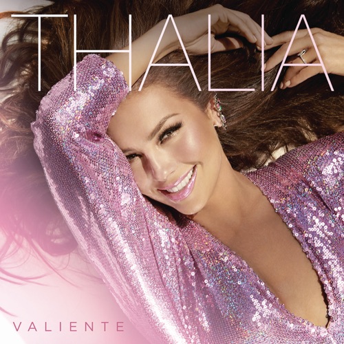 Thalía – Valiente [iTunes Plus AAC M4A]