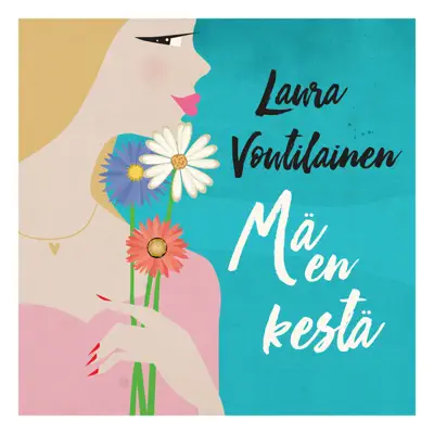 Mä En Kestä - Single - Laura Voutilainen