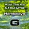 Hambalaya - Abel the Kid & Raul Ortiz lyrics