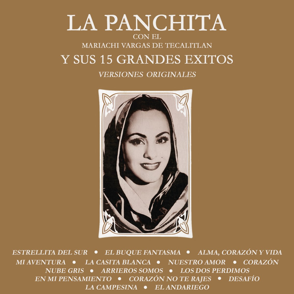 ‎La Panchita y Sus 15 Grandes Éxitos (Versiones Originales) by La ...