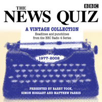 BBC Radio Comedy - The News Quiz: A Vintage Collection: Headlines and punchlines from the BBC Radio 4 series artwork