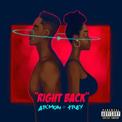 Right Back - Single - Ar'mon And Trey