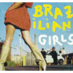 Brazilian Girls Last Call (Remix) - EP - Brazilian Girls