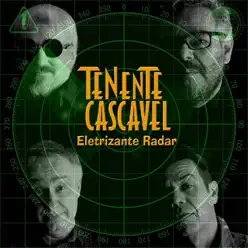 Eletrizante Radar - EP - Tenente Cascavel