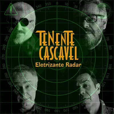 Eletrizante Radar - EP - Tenente Cascavel Eletrizante Radar - EP - Tenente Cascavel