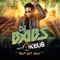 Tout est bon (feat. 4 KEUS) - DJ Babs lyrics
