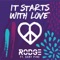 It Starts with Love (feat. Gary Pine) - Rodge lyrics