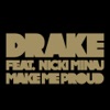 Make Me Proud (feat. Nicki Minaj) - Single