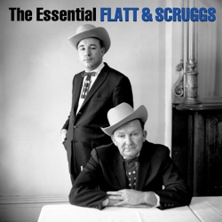 Earl Scruggs & Lester Flatt - Reunion in Heaven (with The Foggy Mountain Boys)
