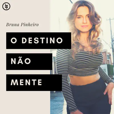O Destino Não Mente - Single - Bruna Pinheiro
