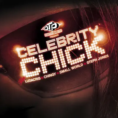 Celebrity Chick - Single - Ludacris