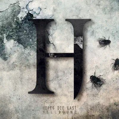 Hellbound - Single - Hopes Die Last