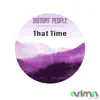 Stream & download That Time - Single