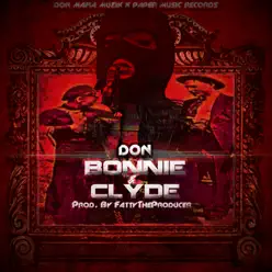 Bonnie & Clyde - Single - DON Bonnie & Clyde - Single - DON
