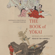 Michael Dylan Foster - The Book of Yokai: Mysterious Creatures of Japanese Folklore (Unabridged)