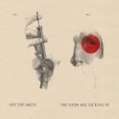 The Meds Are Kicking In - EP artwork