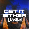 Get It Either Way - EP artwork