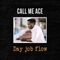 Triple Double (feat. Jordan Garrett) - Call Me Ace lyrics