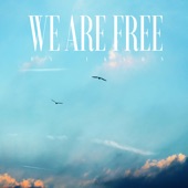 We Are Free artwork