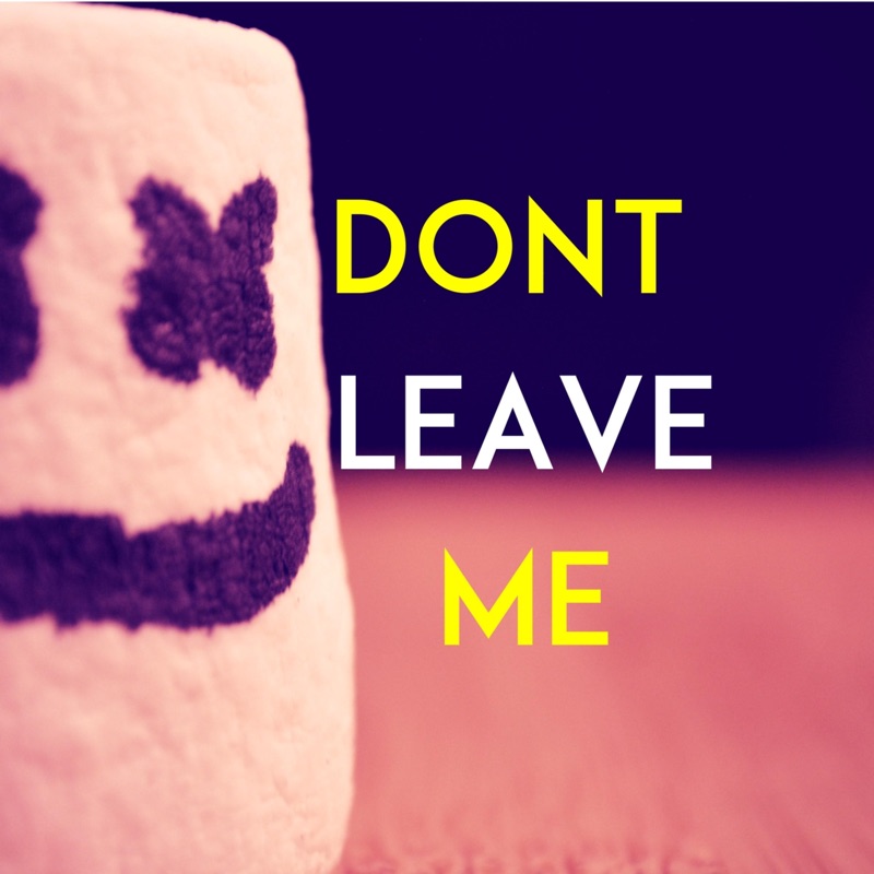 Don t leave here песня