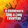 8 Children's Sing-A-long Favorites