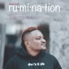 Rumination EP, 2018
