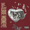 Love Money (feat. Boss Baka, Dlow & Stunt Taylor) - Single album lyrics, reviews, download